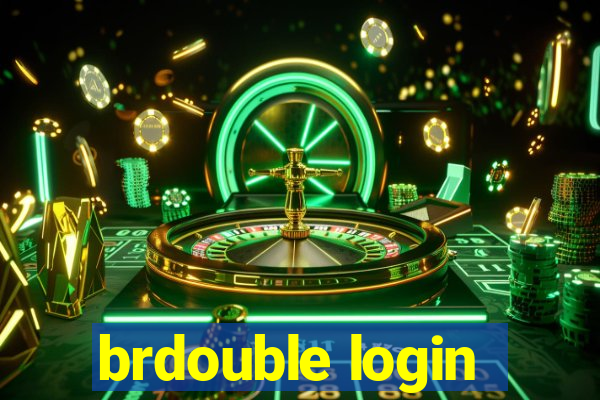 brdouble login